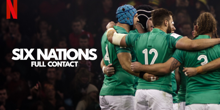 Netflix’in Sahne Arkası Ragbi Dizisi “Six Nations: Full Contact” Yakında Geri Dönüyor – İşte İlk Bakışınız